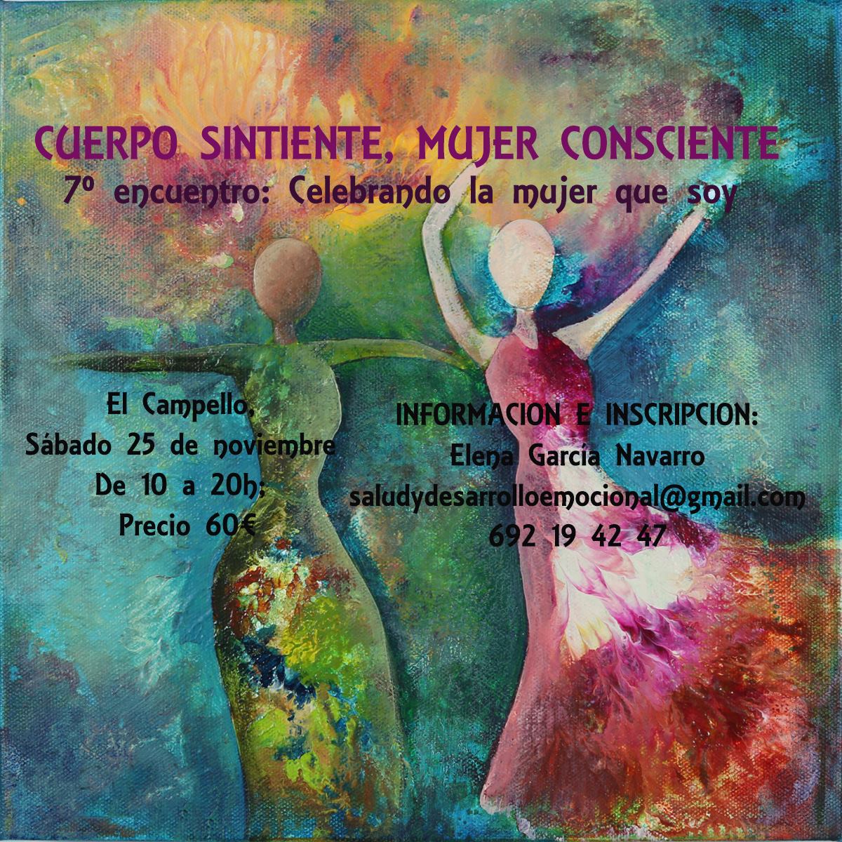 7º Encuentro para mujeres: Cuerpo sintiente, Mujer consciente