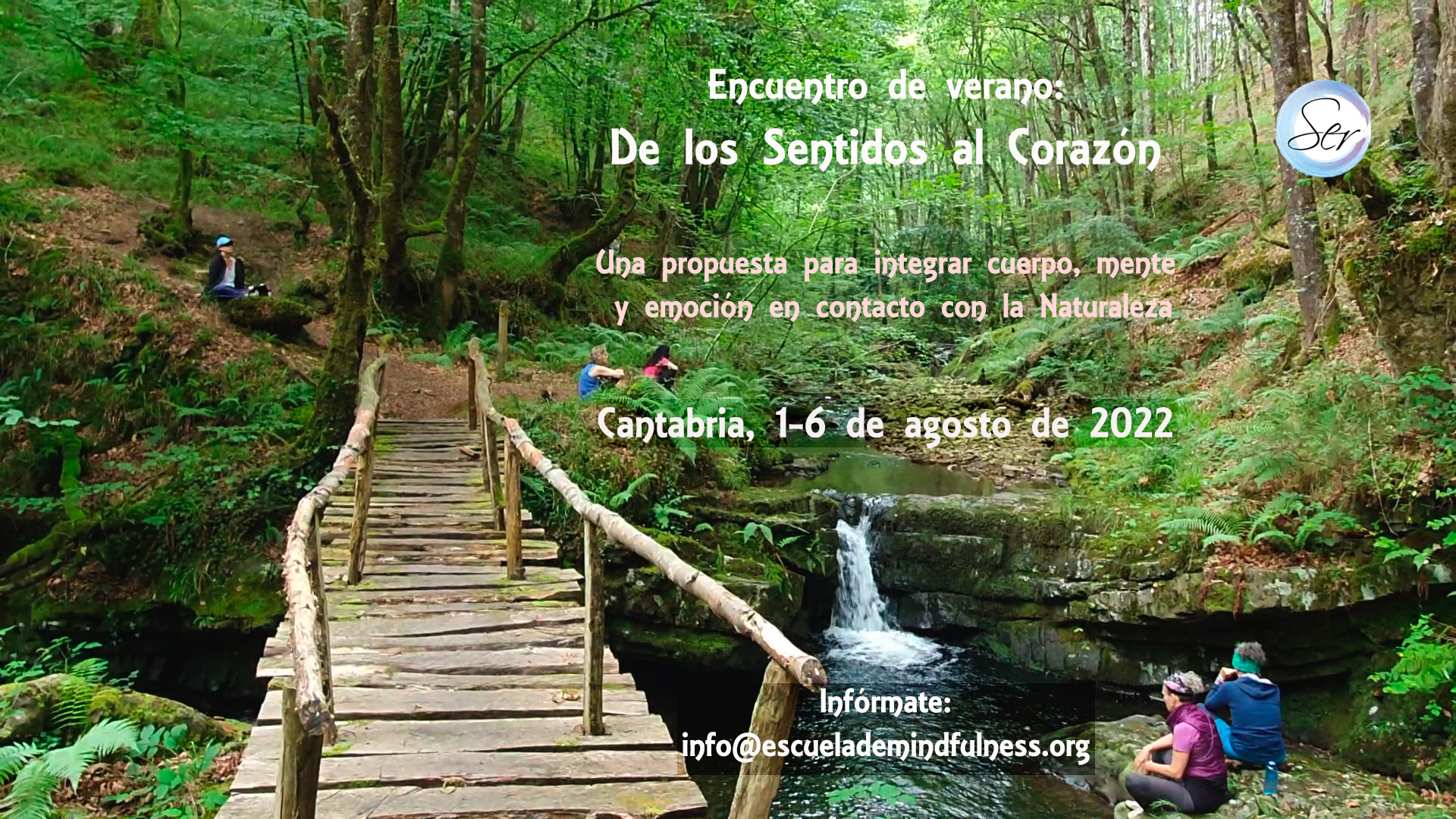 Encuentro de Verano: «De los Sentidos al Corazón». Cantabria, 1-6 de agosto 2022
