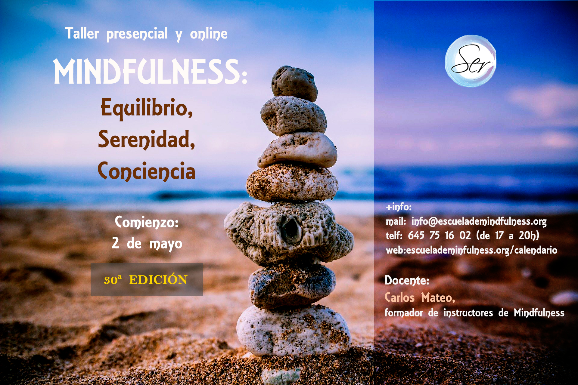 Taller presencial y online de Mindfulness, comienzo 2 de mayo 2022 – 30ª EDICIÓN