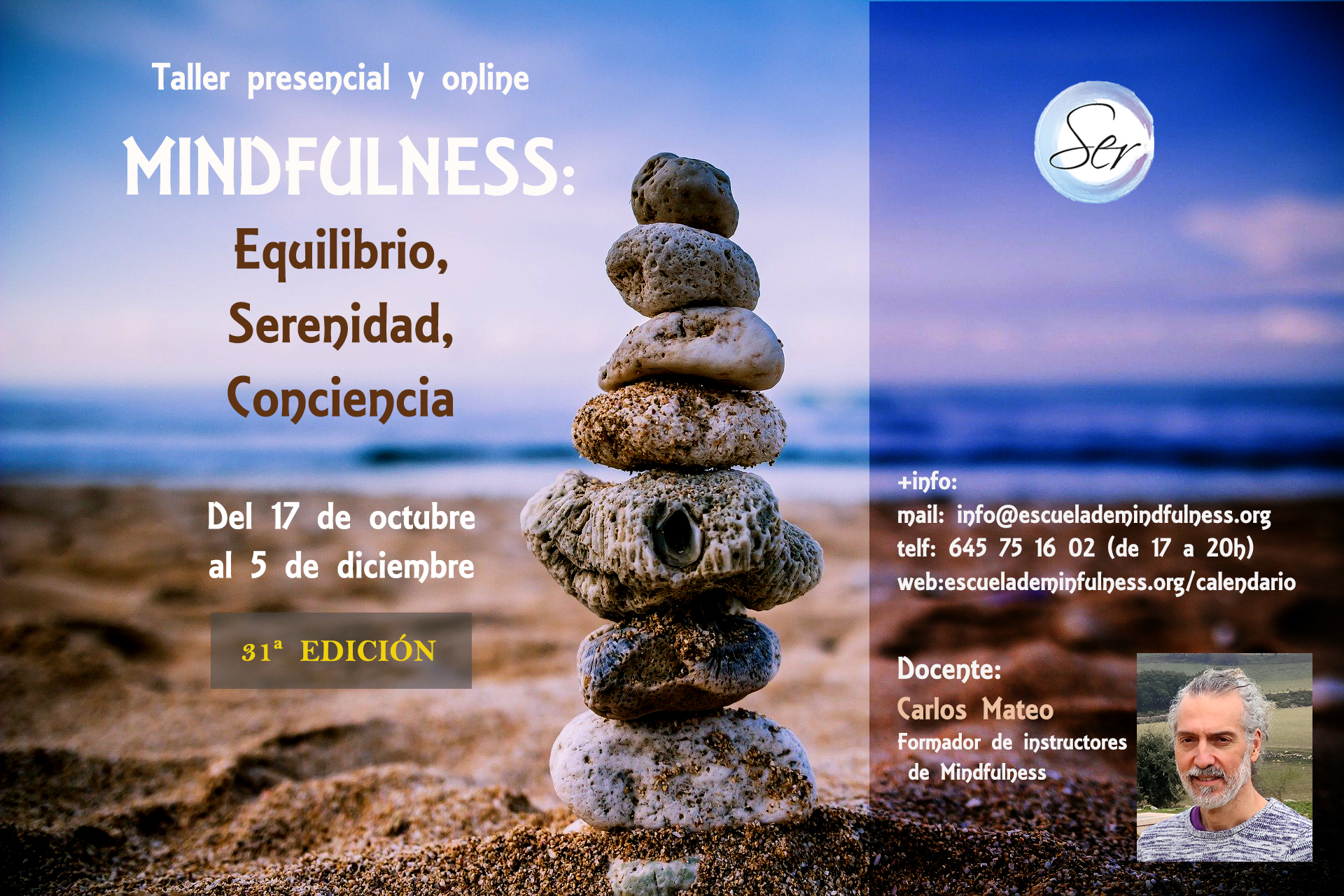Taller presencial y online de Mindfulness, comienzo 17 de octubre 2022 – 31ª EDICIÓN