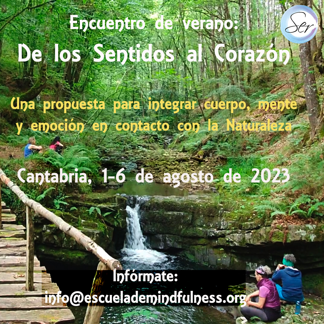 Encuentro de Verano: «De los Sentidos al Corazón». Cantabria, 1-6 de agosto 2023